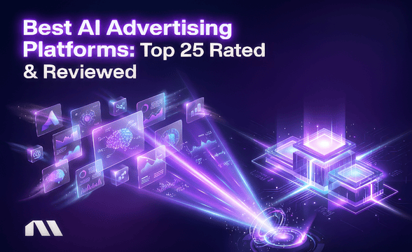 Best AI Advertising Platforms: Top 25 Rated & Reviewed