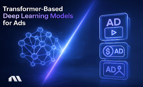 Transformer-Based Deep Learning Models for Ads