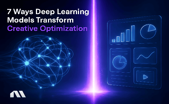 7 Ways Deep Learning Models Transform Creative Optimization