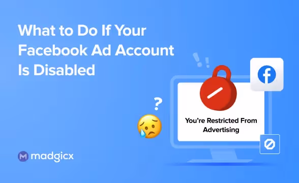 What to Do If Your Facebook Ad Account Is Disabled ⛔